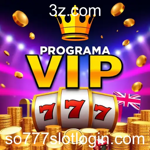 O Exclusivo Programa VIP no Site so777 Slot Login: Uma Experiência de Jogo Premium